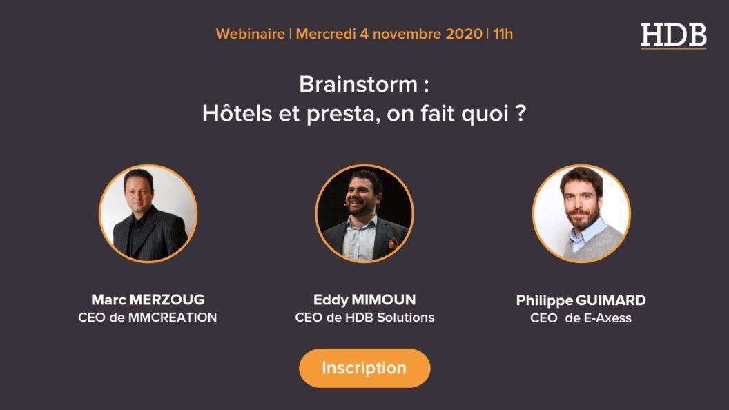 webinaire : brainstorm, hôtels et presta, on fait quoi ?